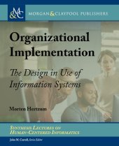 book Organizational Implementation: The Design in Use of Information Systems