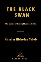 book The Black Swan: The Impact of the Highly Improbable (Incerto)