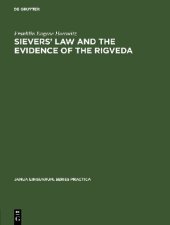 book Sievers’ Law and the Evidence of the Rigveda