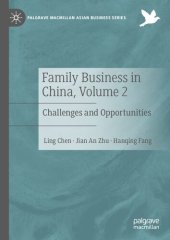 book Family Business in China, Volume 2: Challenges and Opportunities