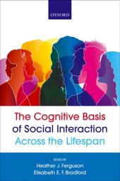 book The Cognitive Basis of Social Interaction Across the Lifespan