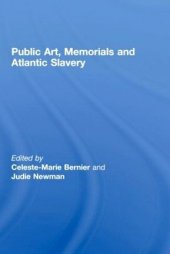 book Public Art, Memorials and Atlantic Slavery