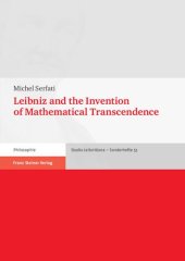 book Leibniz and the Invention of Mathematical Transcendence