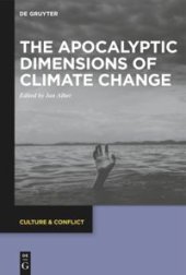 book The Apocalyptic Dimensions of Climate Change