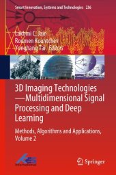 book 3D imaging technologies -- multidimensional signal processing and deep learning : methods, algorithms and applications. Volume 2