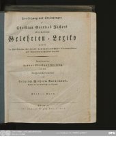 book Allgemeines Gelehrten-Lexicon Darinne die Gelehrten aller Stände sowohl männ- als weiblichen Geschlechts, welche vom Anfange der Welt bis auf ietzige Zeit gelebt, und sich der gelehrten Welt bekannt gemacht ; Nach ihrer Geburt, Leben, merckwürdigen Geschi