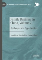 book Family Business in China, Volume 2: Challenges and Opportunities