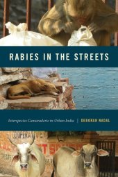 book Rabies in the Streets: Interspecies Camaraderie in Urban India