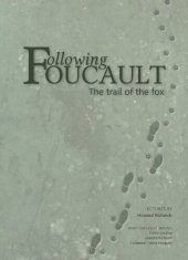 book Following Foucault: The Trail of the Fox