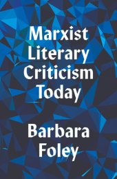 book Marxist Literary Criticism Today