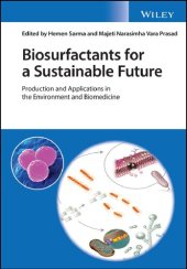 book Biosurfactants for a Sustainable Future: Production and Applications in the Environment and Biomedicine