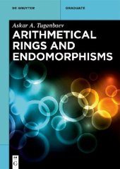 book Arithmetical Rings and Endomorphisms