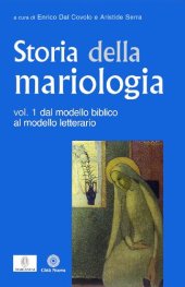 book Storia della mariologia. Dal modello biblico al modello letterario