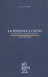 book La potenza e l'atto. Due saggi su Giovanni Gentile