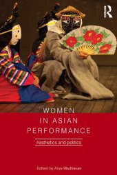 book Women in Asian Performance: Aesthetics and Politics