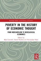 book Poverty in the History of Economic Thought: From Mercantilism to Neoclassical Economics