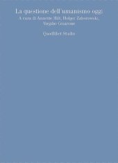 book La questione dell'umanismo oggi