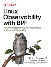 book Linux Observability with BPF: Advanced Programming for Performance Analysis and Networking