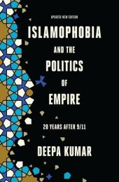 book Islamophobia and the Politics of Empire