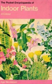 book The Pocket Encyclopedia of Indoor Plants in Color