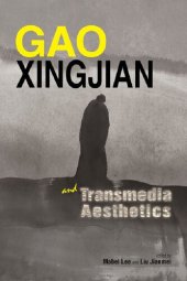 book Gao Xingjian and Transmedia Aesthetics