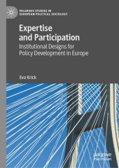 book Expertise and Participation: Institutional Designs for Policy Development in Europe