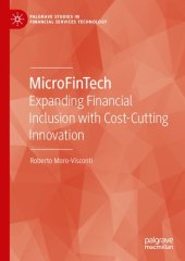 book MicroFinTech: Expanding Financial Inclusion with Cost-Cutting Innovation