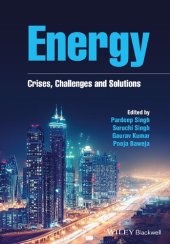 book Energy: Crises, Challenges and Solutions