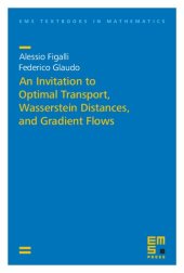 book An Invitation to Optimal Transport, Wasserstein Distances, and Gradient Flows