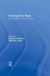 book Knowing Your Place: Rural Identity and Cultural Hierarchy