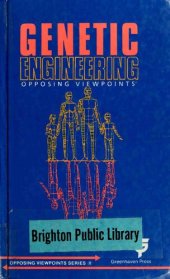 book Genetic engineering : opposing viewpoints