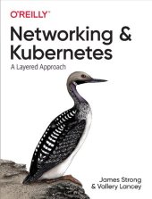 book Networking and Kubernetes: A Layered Approach