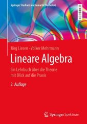 book Lineare Algebra: Ein Lehrbuch über die Theorie mit Blick auf die Praxis