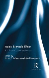 book India's Biennale Effect: A Politics of Contemporary Art