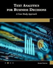 book Text Analytics for Business Decisions: A Case Study Approach