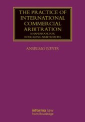 book The Practice of International Commercial Arbitration: A Handbook for Hong Kong Arbitrators