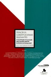 book Princípios constitucionais relevantes: a Constituição interpretada pelo Conselho Superior de Direito da FecomercioSP volume i