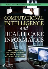 book Computational Intelligence and Healthcare Informatics