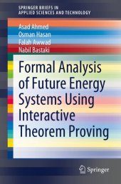 book Formal Analysis of Future Energy Systems Using Interactive Theorem Proving