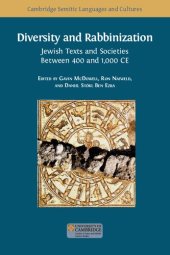 book Diversity and Rabbinization: Jewish Texts and Societies between 400 and 1000 CE