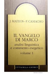 book Il Vangelo di Marco. Analisi linguistica e commento esegetico