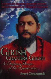 book Girish Chandra Ghosh - A Bohemian Devotee of Sri Ramakrishna