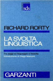 book La svolta linguistica. Tre saggi su linguaggio e filosofia