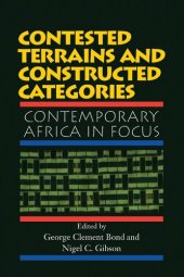 book Contested Terrains and Constructed Categories: Contemporary Africa in Focus