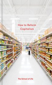 book How to Reform Capitalism