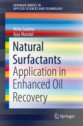 book Natural Surfactants: Application in Enhanced Oil Recovery