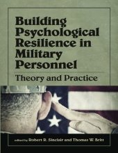 book Building Psychological Resilience in Military Personnel: Theory and Practice