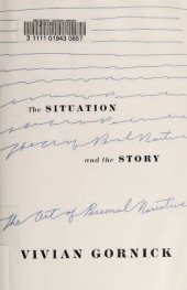 book The situation and the story : the art of personal narrative