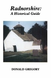 book Radnorshire: A Historical Guide