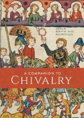 book A Companion to Chivalry